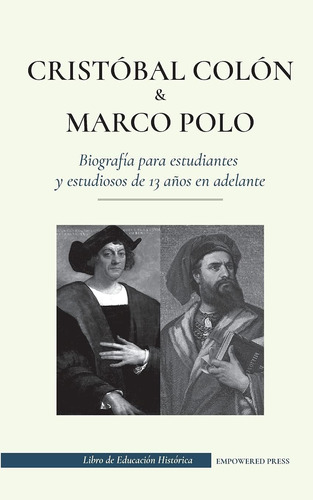 Libro Cristóbal Colón Y Marco Polo - Biografía Para Est Lhs5
