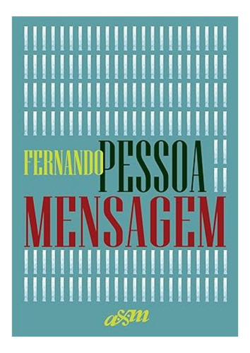 Mensagem, De Fernando Pessoa. Editora Am, Capa Dura Em Português