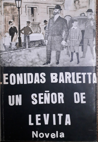 5539 Un Señor De Levita - Barletta, Leónidas