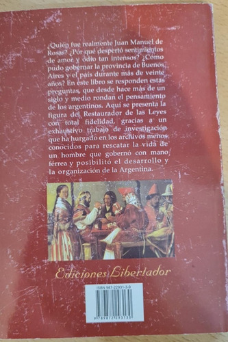 Imagen 2 de 2 de Juan Manuel De Rosas El Caudillo Y Su Tiempo - Ed Libertador