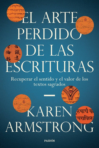 Libro El Arte Perdido De Las Escrituras - Armstrong, Karen