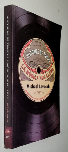 Lavocah. Historias De Tango. Buenos Aires, Lunfardo (Usado)
