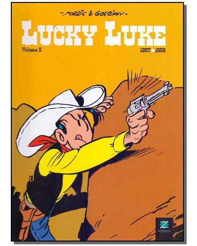 Lucky Luke - Vol.05 - Capa Dura, De Morris E Goscinny. Editora Zarabatana Books Em Português