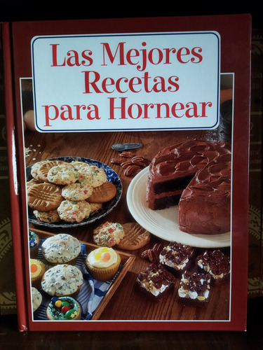 Las Mejores Recetas Para Hornear. Pil