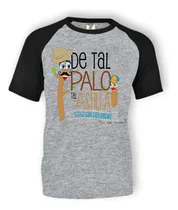 Comprar Remera Gris Ranglan Sublimada De Tal Palo Tal Astilla