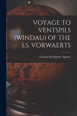 Libro Voyage To Ventspils (windau) Of The S.s. Vorwaerts ...