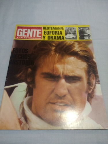 Revista Gente 443 - Reutemann - Conjunto Banana - Año 1974