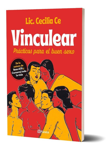 Vinculear - Prácticas Buen Sexo - Lic Cecilia Ce - Nuevo