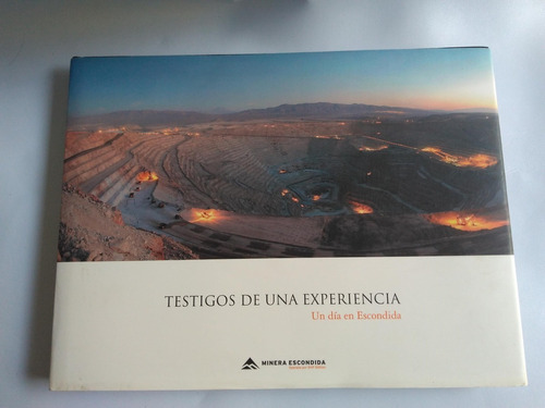 Mercurio Peruano: Libro Mineria Mina La Escondida  L107