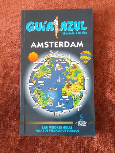 Amsterdam Guía Azul, Edición 2015-16.