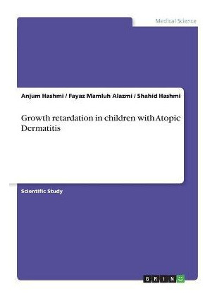 Libro Growth Retardation In Children With Atopic Dermatit...