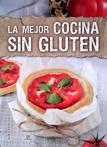 Mejor Cocina Sin Gluten, La - Penalva Comendador, Nuria