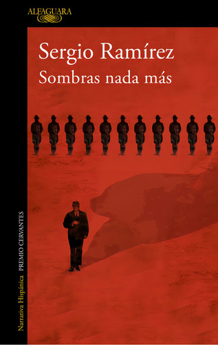 Sombras Nada Más, De Ramirez, Sergio. Editorial Alfaguara En Español