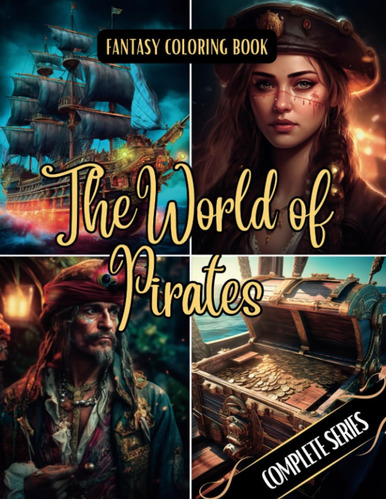 Libro: Fantasy Coloring Book The World Of Pirates Complete S