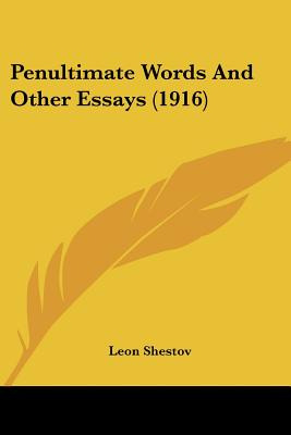Libro Penultimate Words And Other Essays (1916) - Shestov...