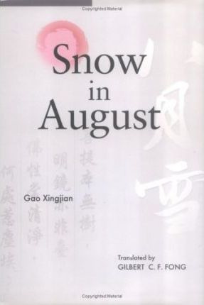 Libro Snow In August : Play By Gao Xingjian - Xingjian Gao
