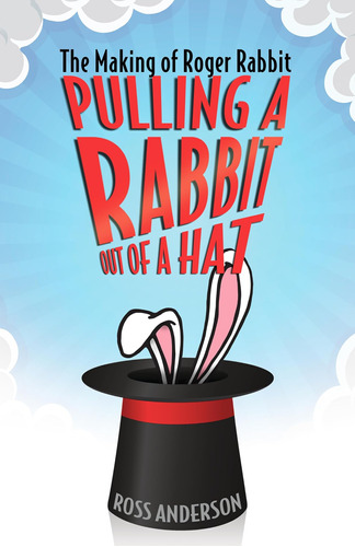 Libro: Pulling A Rabbit Out Of A Hat: The Making Of Roger Ra