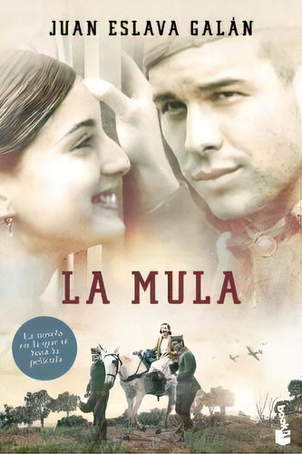 La Mula, De Eslava Galán, Juan. Editorial Booket, Tapa Blanda En Español