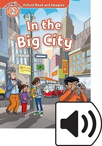 In The Big City Mp3 Pack, De Shipton, Paul. Editorial Oxford, Tapa Tapa Blanda En Inglés