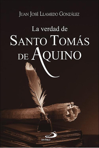 Libro: La Verdad De Santo Tomas De Aquino. Llamedo Gonzalez,