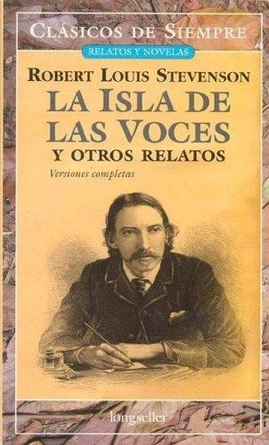 Isla De Las Voces, La, de Stevenson, Robert Louis. Editorial Longseller en español