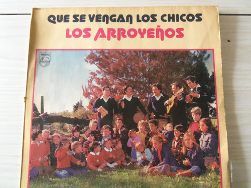 Vinilo Discos Que Se Vengan Los Chicos, Los Arroyeños, 1979