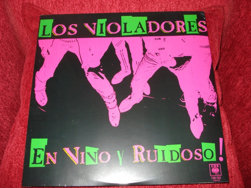 Vinilo Los Violadores / En Vivo Y Ruidoso (nuevo Y Sellado)