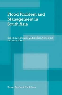 Flood Problem And Management In South Asia - M. Monirul Q...