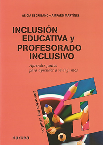 Inclusión Educativa Y Profesorado Inclusivo