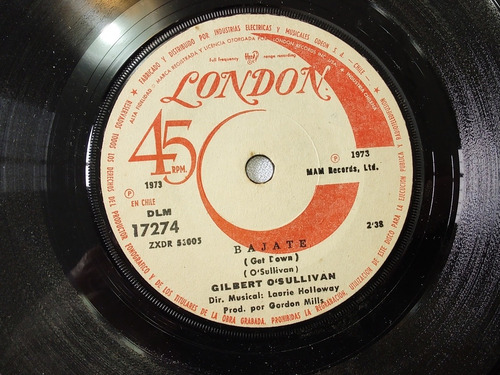 Vinilo Single De Gilbert O'sullivan Bajate - Una Chica (w145 (Usado)