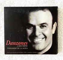 Comprar Fernando De La Mora Cd Danzones Y Otros Boleros