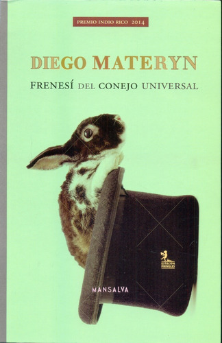 Frenesí Del Conejo Universal - Diego Materyn
