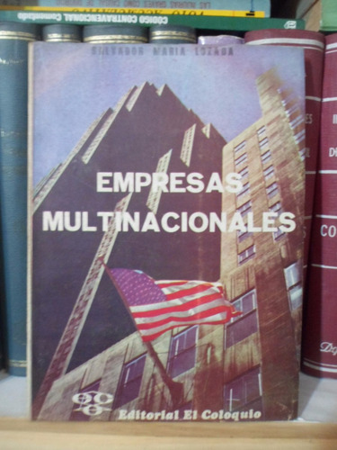 Empresas Multinacionales. Salvador M. Lozada