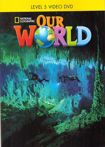 Our World 5: DVD, de Scro, Ronald. Editora Cengage Learning Edições Ltda. em inglês, 2013