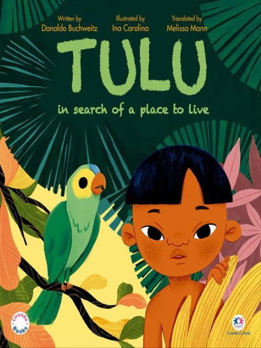 TULU IN SEARCH OF A PLACE TO LIVE, de Buchweitz, Donaldo. Editora Ciranda Cultural, capa mole em inglês