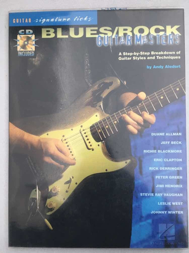 Blues / Rock. Guitar Masters. Andy Aledort. Hal Leonard Corp