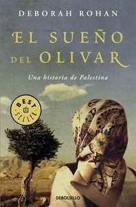 Libro: El Sueño Del Olivar. Rohan, Deborah. Debolsillo