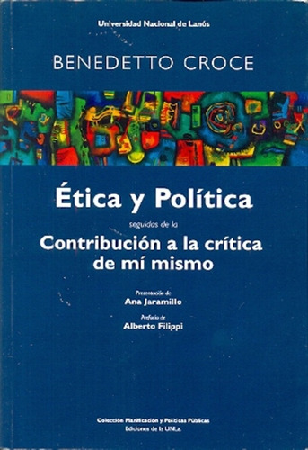 Ética Y Política  - Croce, Benedetto