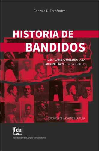  Historia  De  Bandidos   (3a.  Edicion)  