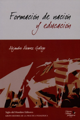Libro Formacion De Nacion Y Educacion