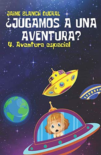 Aventura Espacial -¿jugamos A Una Aventura?-