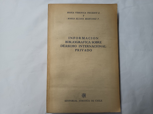 Información Bibliográfica  Derecho Internacional Privado