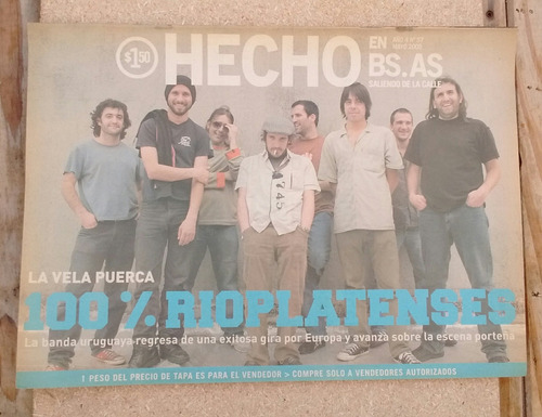 Revista Hecho En Bs As Año 4 N 57 Mayo 2005 / La Vela Puerca