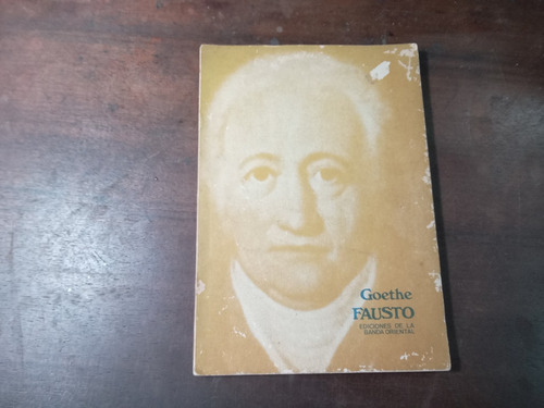 Libro  Fausto  Goethe        Ed. Banda Oriental
