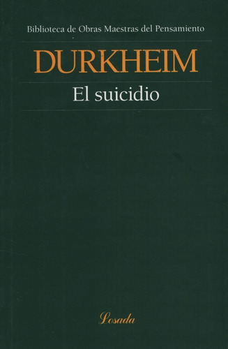 Suicidio, El, De Durkheim, Émile. Editorial Losada En Español