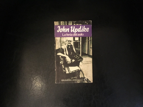 La Feria Del Asilo John Updike