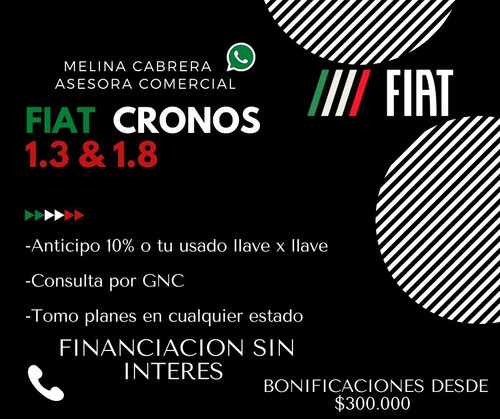 Fiat Cronos 1.3 Gse Drive - Anticipo De $100 Mil Con Dni C*
