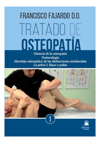 Tratado De Osteopatia T.1