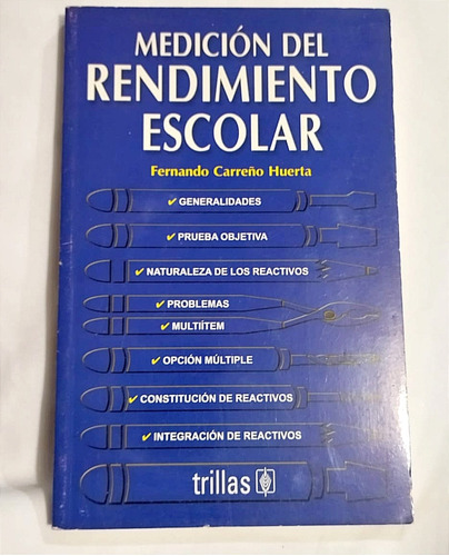 Medición Del Rendimiento Escolar Trillas Fernando Carreño 