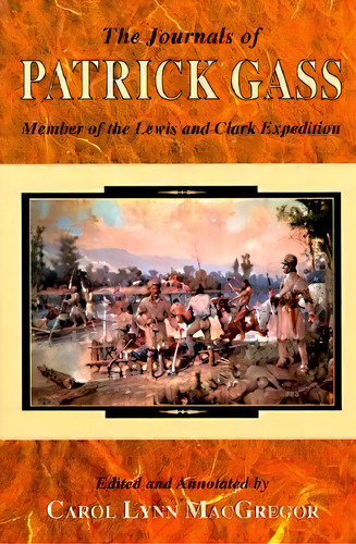 Journals Of Patrick Gass, De Carol Lynn Macgregor. Editorial Mountain Press, Tapa Blanda En Inglés
